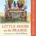 Cover Art for 9781417640157, Little House on the Prairie by Laura Ingalls Wilder