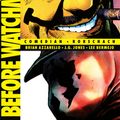 Cover Art for 9781401245139, Before Watchmen by Brian Azzarello