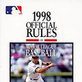 Cover Art for 9781572432208, Official Rules of Major League Baseball, 1998 (Serial) by Major League Baseball