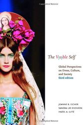 Cover Art for 9781563676420, The Visible Self 3rd Edition by Joanne Eicher, Sandra Lee Evenson, Hazel Lutz