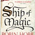 Cover Art for 9780008117450, Ship of Magic (The Liveship Traders, Book 1) by Robin Hobb