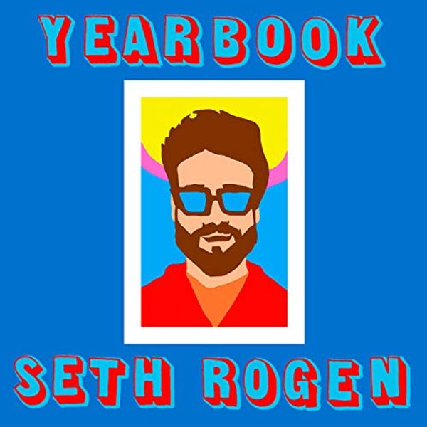 Cover Art for B08V553645, Yearbook by Seth Rogen