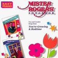 Cover Art for 0073999061581, Easy Piano - Mister Rogers Songbook : You're Growing and Bedtime by Fred Rogers