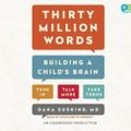 Cover Art for 9781101925218, Thirty Million Words by Dana Suskind