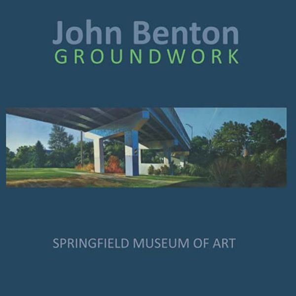 Cover Art for 9798513295723, John Benton GROUNDWORK by John Benton, Ferdinand Protzman, Timothy King