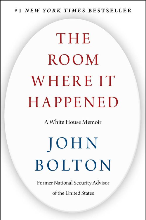 Cover Art for 9781982148034, The Room Where It Happened: A White House Memoir by John Bolton