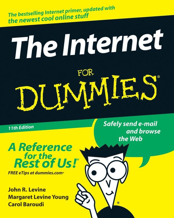 Cover Art for 9781118051399, The Internet For Dummies by John R. Levine, Margaret Levine Young, Carol Baroudi