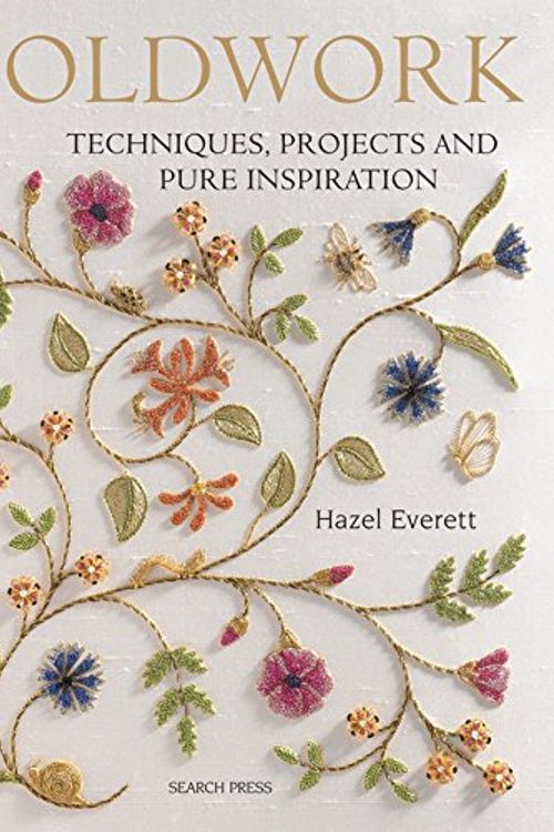 Cover Art for 0001844486265, Goldwork: Techniques, Projects & Pure Inspiration by Hazel Everett