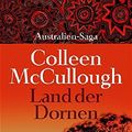 Cover Art for 9783809024835, Land der Dornen by Colleen McCullough