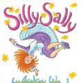 Cover Art for 9780152059026, Silly Sally by Audrey Wood