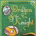 Cover Art for 9781471123115, The Dragon & the Knight (Pop Up Book) by Robert Sabuda