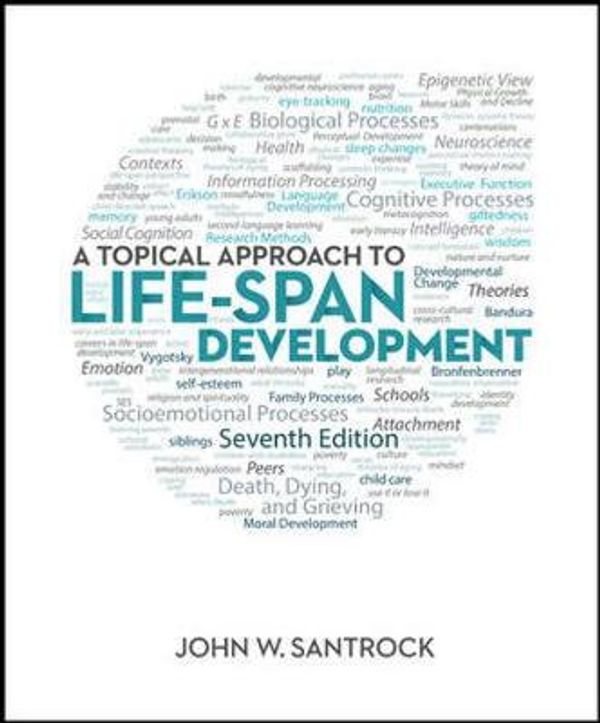 Cover Art for 9781259060854, A Topical Approach to Lifespan Development by John W. Santrock