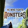 Cover Art for 9798712811786, He Who Fights with Monsters: A LitRPG Adventure by Shirtaloon