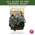 Cover Art for B00SLLF7G2, All Quiet on the Western Front by Erich Maria Remarque, Tony Evans
