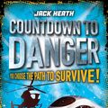 Cover Art for 9781760271725, Countdown to Danger#1Bullet Train Disaster by Jack Heath