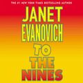 Cover Art for 9781593973148, To the Nines by Janet Evanovich