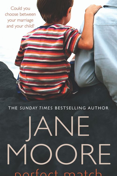 Cover Art for 9780099505525, Perfect Match by Jane Moore