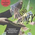 Cover Art for 9780385611015, Making Money by Terry Pratchett