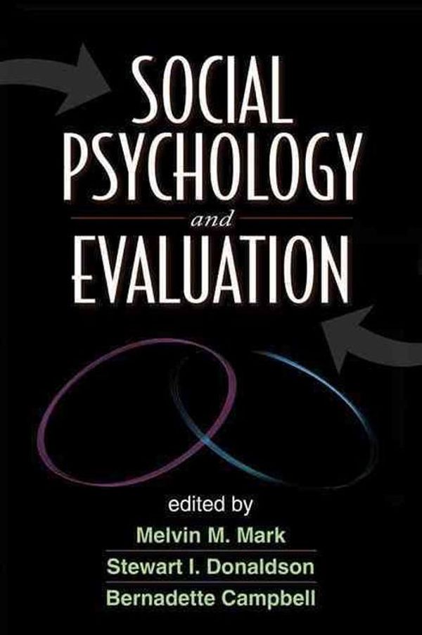 Cover Art for 9781609182120, Social Psychology and Evaluation by Melvin M. Mark