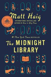 Cover Art for 9780525559474, The Midnight Library by Matt Haig