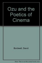 Cover Art for 9780851701592, Ozu and the Poetics of Cinema by David Bordwell