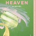 Cover Art for B086H4HDF5, Heaven by Mieko Kawakami