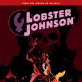 Cover Art for 9781506726397, Lobster Johnson Omnibus Volume 1 by Mike Mignola, John Arcudi