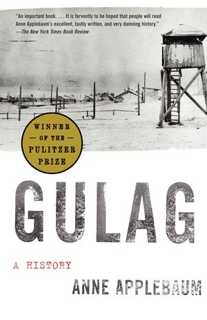 Cover Art for 9781400034093, Gulag by Anne Applebaum