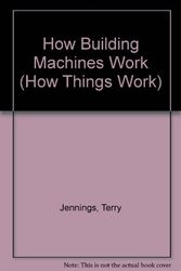 Cover Art for 9780862729240, How Building Machines Work by Terry Jennings