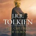 Cover Art for 9780547086057, The Children of Húrin by Christopher Tolkien, J R r Tolkien