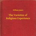 Cover Art for 9789635245475, The Varieties of Religious Experience by William James