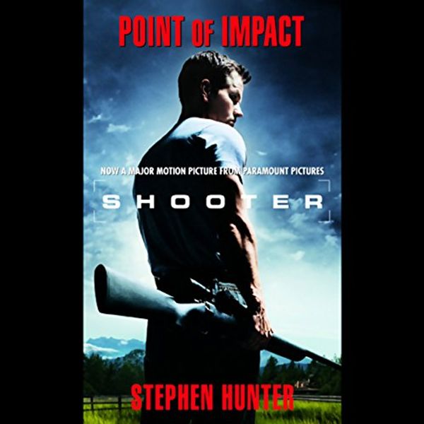 Cover Art for B00NPBAZUQ, Point of Impact by Stephen Hunter