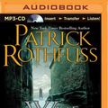 Cover Art for 9781491512623, The Wise Man's Fear (Kingkiller Chronicles) by Patrick Rothfuss