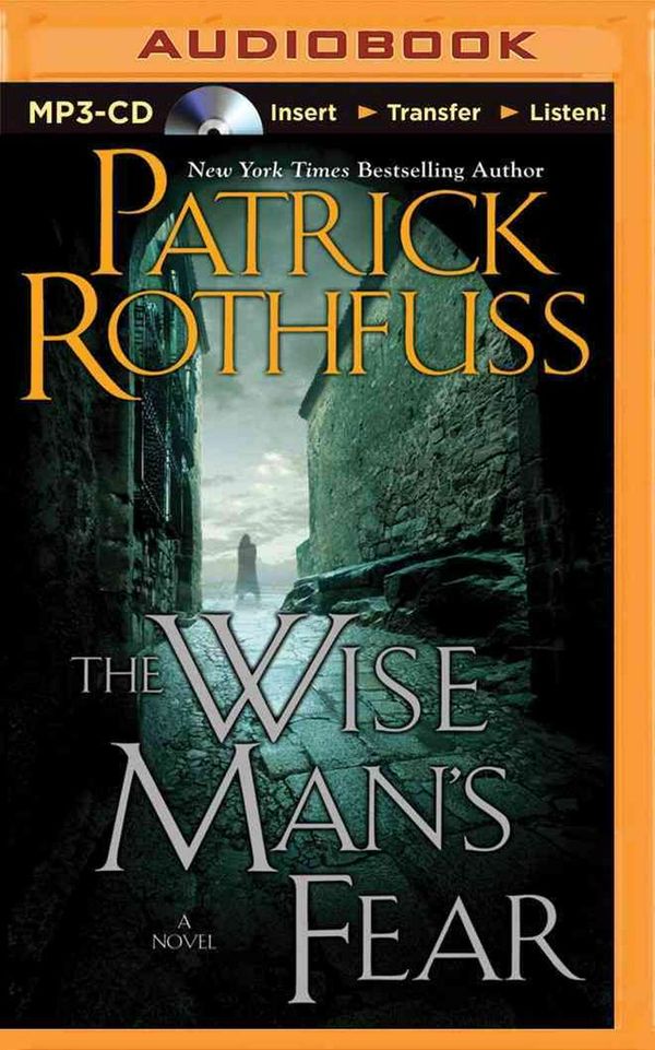 Cover Art for 9781491512623, The Wise Man's Fear (Kingkiller Chronicles) by Patrick Rothfuss