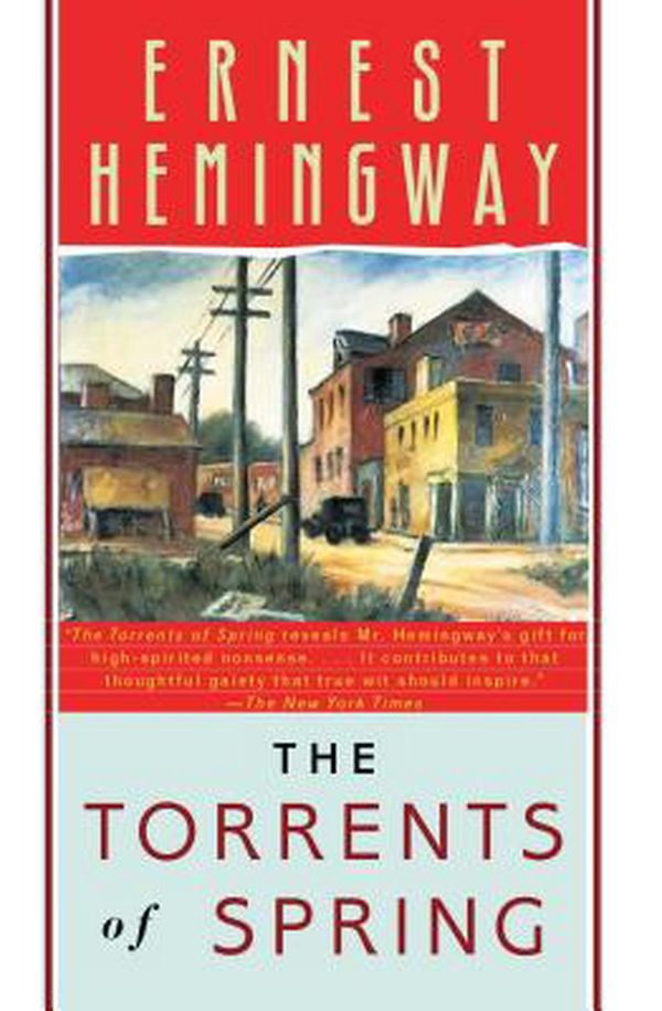 Cover Art for 9780684839073, The Torrents of Spring by Ernest Hemingway