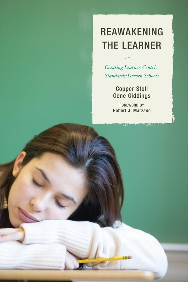 Cover Art for 9781610486989, Re-Awakening the Learner by Copper Stoll, Gene Giddings, Robert J. Marzano