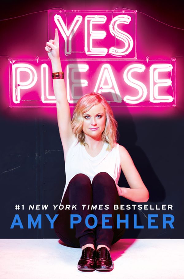 Cover Art for 9780062268341, Yes Please by Amy Poehler