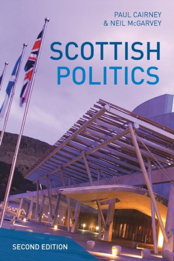 Cover Art for 9780230390461, Scottish Politics by Cairney, Paul