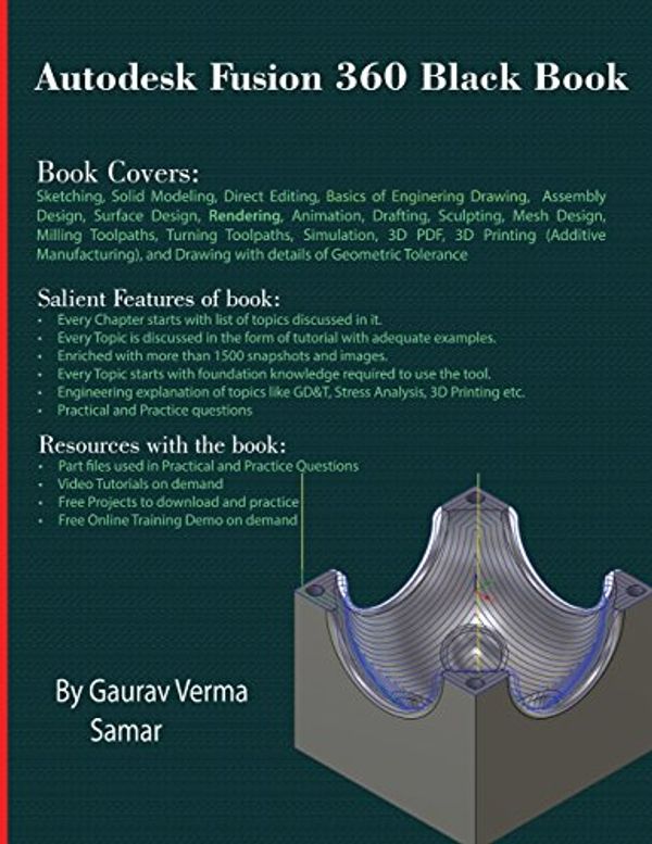 Cover Art for 9781988722177, Autodesk Fusion 360 Black Book by Gaurav Verma, Samar Malik