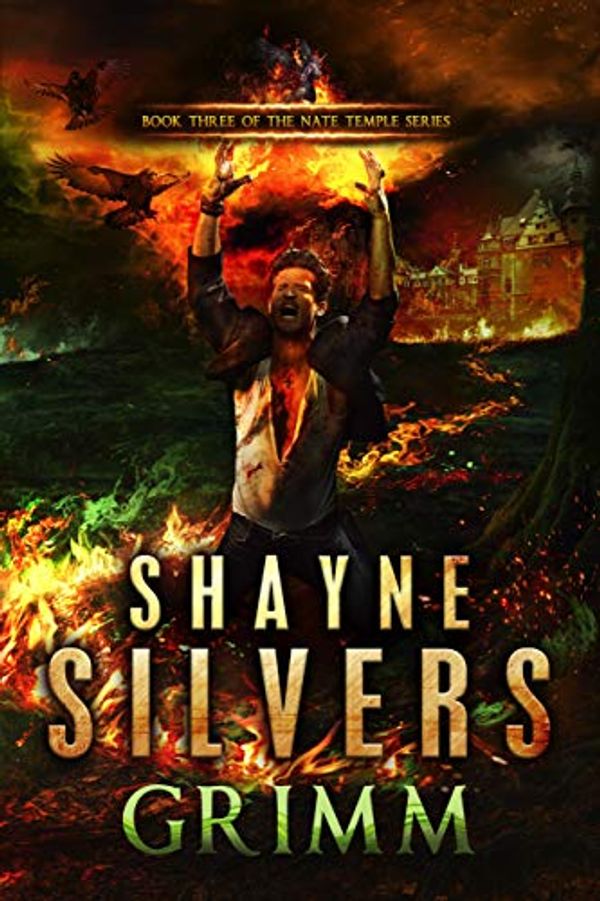 Cover Art for B01L1CM1T8, Grimm: Nate Temple Series Book 3 by Shayne Silvers