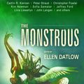 Cover Art for 9781616962067, The Monstrous by Peter Straub