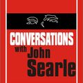 Cover Art for 9789871022113, Conversations with John Searle by Faigenbaum, Gustavo