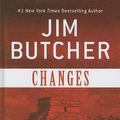 Cover Art for 9781410430588, Changes: A Novel of the Dresden Files by Jim Butcher