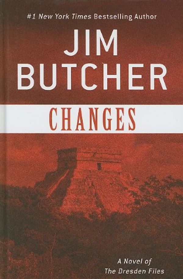 Cover Art for 9781410430588, Changes: A Novel of the Dresden Files by Jim Butcher