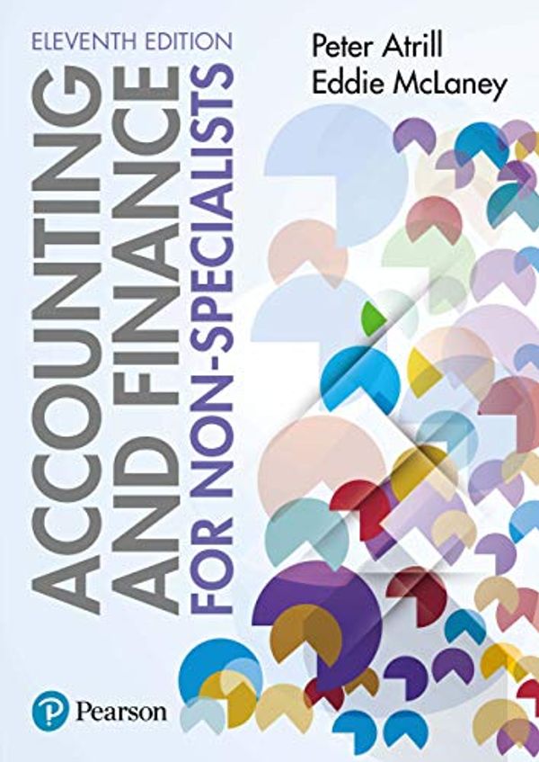 Cover Art for B07RX4NBQ5, Accounting and Finance for Non-Specialists 11th edition by Peter Atrill, Eddie McLaney