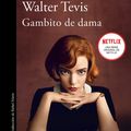 Cover Art for 9788420460284, Gambito de dama by Walter Tevis