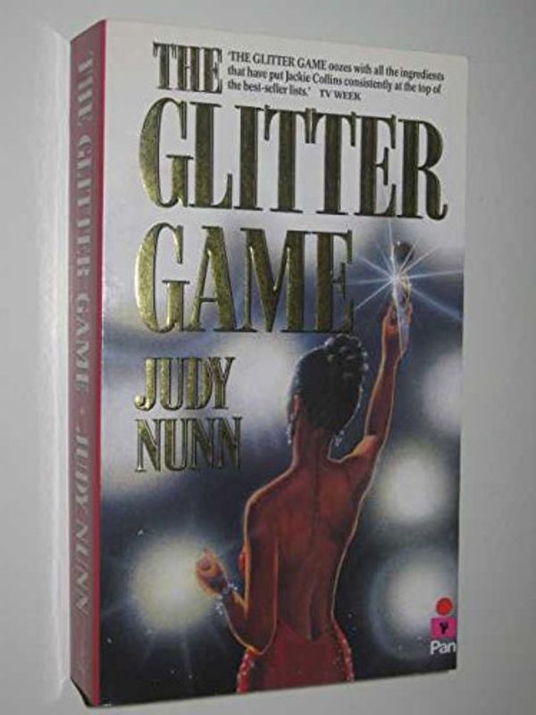 Cover Art for 9780330272186, Glitter Game by Judy Nunn