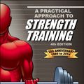 Cover Art for 9781935628132, Practical Approach to Strength Training by Matt Brzycki