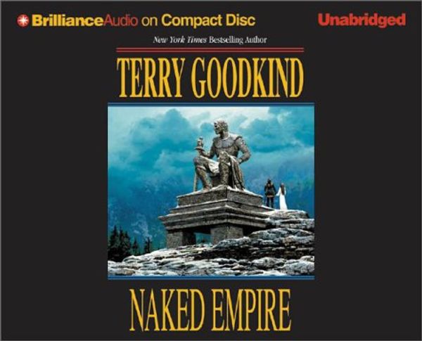 Cover Art for 9781590863039, Naked Empire by Terry Goodkind