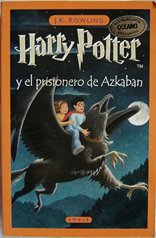 Cover Art for 9788478886838, Harry Potter Y El Prisionero De Azkaban/Harry Potter and the Prisoner of Azkaban by J K. Rowling